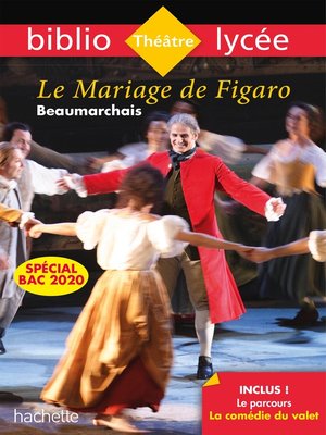 cover image of Bibliolycée--Le Mariage de Figaro, Beaumarchais